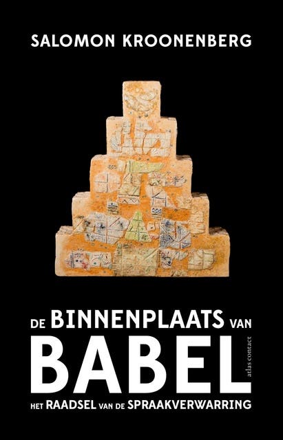 De binnenplaats van Babel: het raadsel van de spraakverwarring