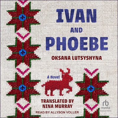 Ivan and Phoebe – omslag til lydbogen af Oksana Lutsysyna