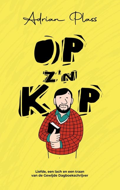 Op z'n kop (e-book): Leven met liefde, een lach en een traan