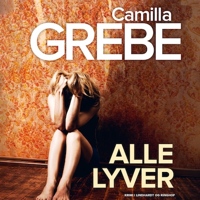 Alle lyver – omslag til lydbogen af Camilla Grebe
