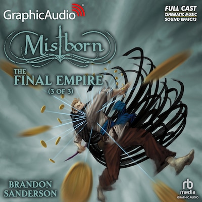 The Final Empire (3 of 3) [Dramatized Adaptation] "International Edition" – omslag til lydbogen af Brandon Sanderson