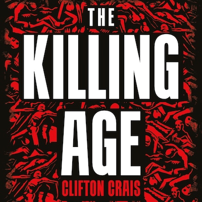 The Killing Age – omslag til lydbogen af Clifton Crais