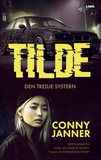Tilde: den tredje systern – omslag till ljudboken av Conny Janner