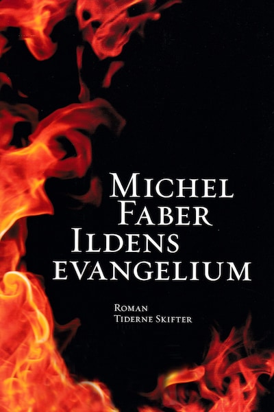 Ildens evangelium – omslag til lydbogen af Michel Faber