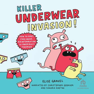 Killer Underwear Invasion! – omslag til lydbogen af Elise Gravel