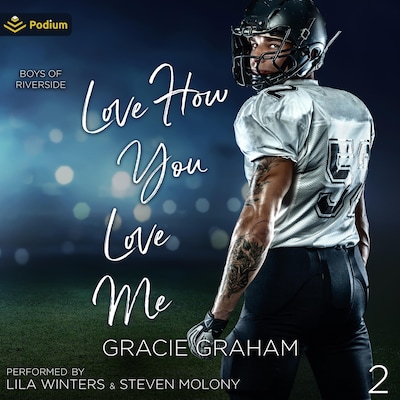 Love How You Love Me – omslag til lydbogen af Gracie Graham