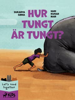 Hur tungt är tungt? – omslag till ljudboken av Hari Kumar Nair,Sukanya Sinha