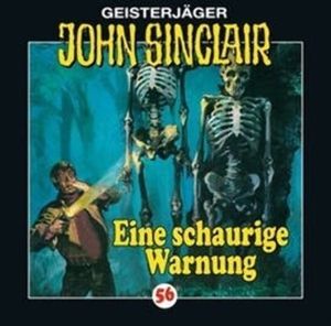 Eine schaurige Warnung (John Sinclair 56) – okładka audiobooka, autor Jason Dark