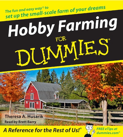 Hobby Farming for Dummies