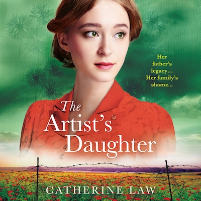Artist's Daughter - Her father's legacy... Her family's shame... (Unabridged)