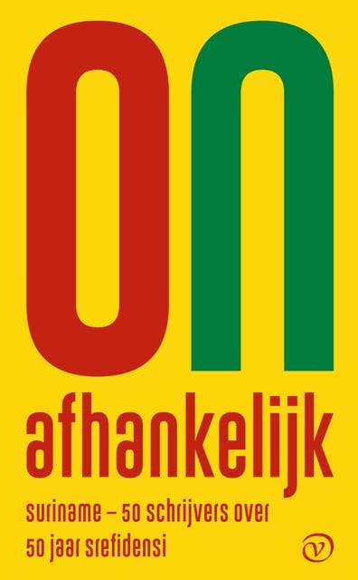 Onafhankelijk: Suriname: 50 schrijvers over 50 jaar Srefidensi – omslag van het luisterboek