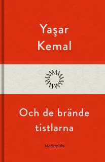 Och de brände tistlarna – omslag till ljudboken av Yaşar Kemal