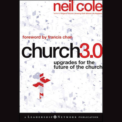 Church 3.0 – omslag til lydbogen af Neil Cole