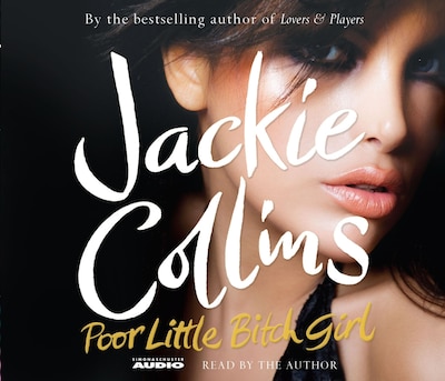 Poor Little Bitch Girl – omslag til lydbogen af Jackie Collins