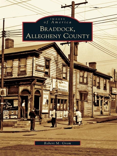 Braddock, Allegheny County – omslag til lydbogen af Robert M Grom