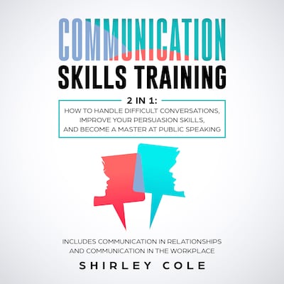 Communication Skills Training: 2 In 1 – omslag til lydbogen af Shirley Cole