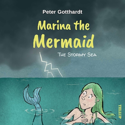 Marina the Mermaid #4: The Stormy Sea
