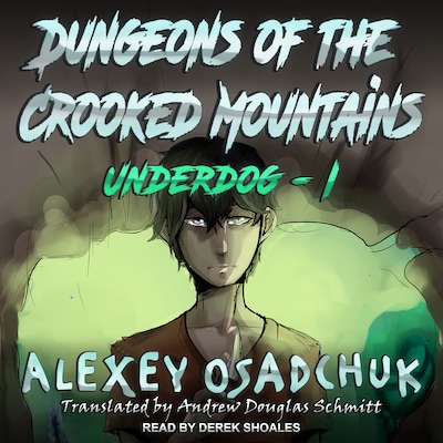 Dungeons of the Crooked Mountains – omslag til lydbogen af Alexey Osadchuk