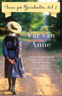 Anne på Grönkulla - Del 2