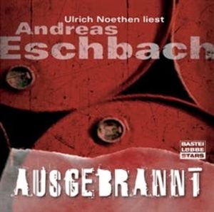 Ausgebrannt – okładka audiobooka, autor Andreas Eschbach