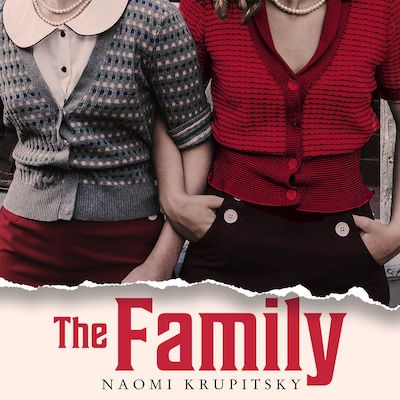 The Family – omslag til lydbogen af Naomi Krupitsky