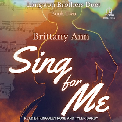Sing for Me – omslag til lydbogen af Brittany Ann