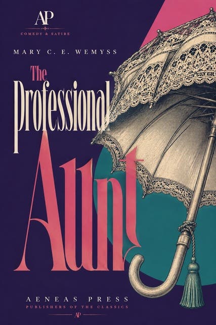 The Professional Aunt – omslag til lydbogen af Mary C E Wemyss