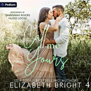 Call Me Yours: Lodestar Ranch, Book 4 – omslag till ljudboken av Elizabeth Bright