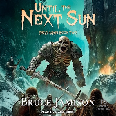 Until the Next Sun – omslag til lydbogen af Bruce Jamison