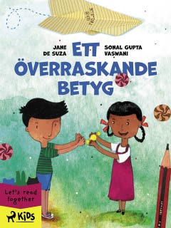 Ett överraskande betyg – omslag till ljudboken av Jane De Suza,Sonal Gupta Vaswani