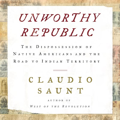 Unworthy Republic – omslag til lydbogen af Claudio Saunt