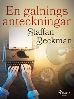 En galnings anteckningar