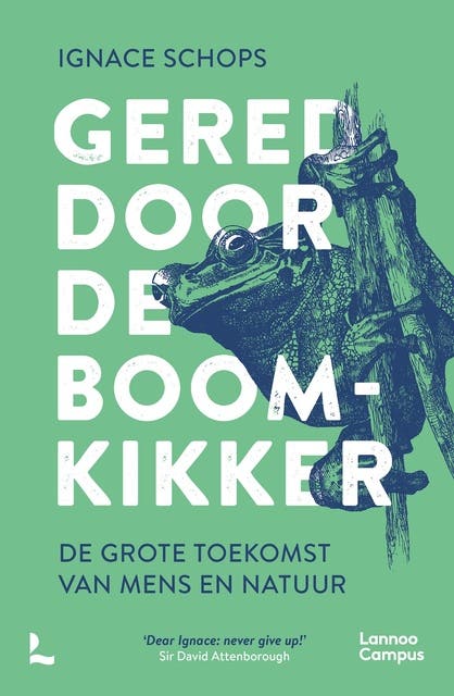 Gered door de boomkikker: De grote toekomst van mens en natuur