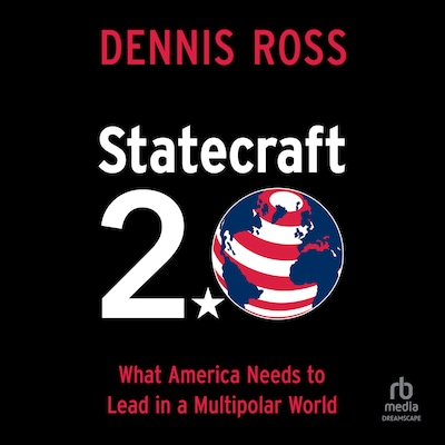 Statecraft 2.0 – omslag til lydbogen af Dennis Ross