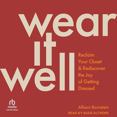 Wear It Well – omslag til lydbogen af Allison Bornstein