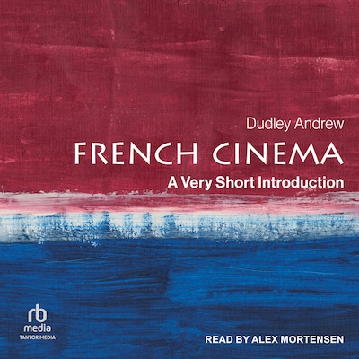 French Cinema – omslag til lydbogen af Dudley Andrew