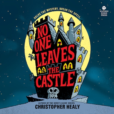 No One Leaves the Castle – omslag til lydbogen af Christopher Healy