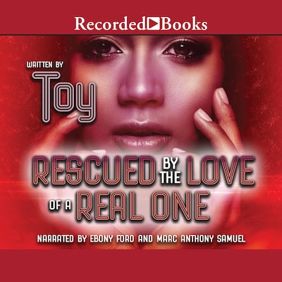 Rescued by the Love of a Real One – omslag till ljudboken av Toy