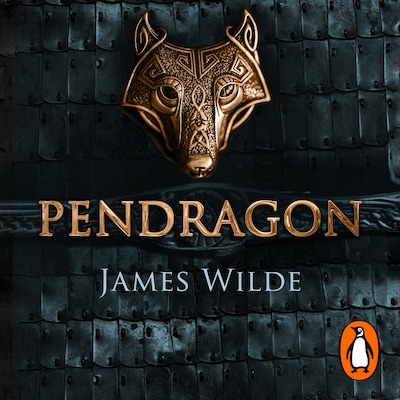 Pendragon – omslag til lydbogen af James Wilde
