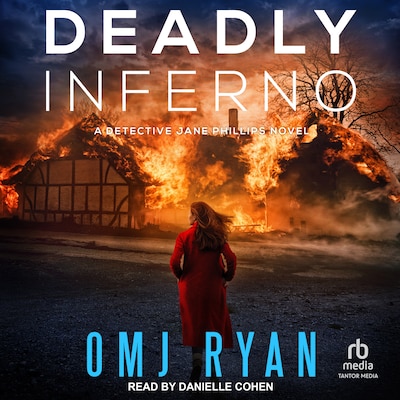 Deadly Inferno – omslag til lydbogen af OMJ Ryan