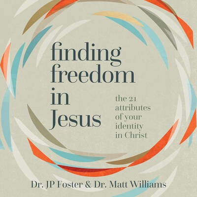 Finding Freedom in Jesus – omslag til lydbogen af JP Foster, Matt Williams