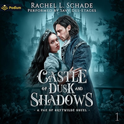 Castle of Dusk and Shadows – omslag til lydbogen af Rachel L. Schade