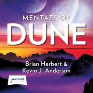 Dune: Mentats of Dune – okładka audiobooka, autor Brian Herbert, Kevin J. Anderson