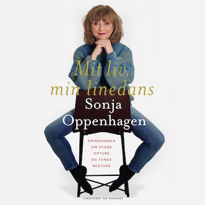 Mit liv, min linedans – omslag til lydbogen af Sonja Oppenhagen