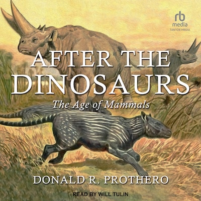After the Dinosaurs – omslag til lydbogen af Donald R. Prothero