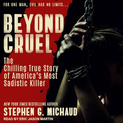 Beyond Cruel – omslag til lydbogen af Stephen G. Michaud