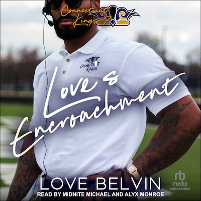Love's Encroachment – omslag til lydbogen af Love Belvin