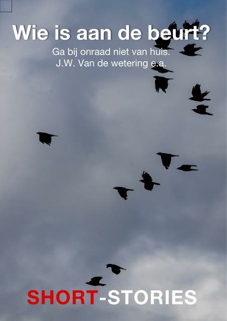 Wie is aan de beurt? – omslag van het luisterboek van Edgar Allan Poe,Francis Marion Crawford,Frederic Brown,Hugh Walpole,J.A. Barry,Willem Jan van de Wetering