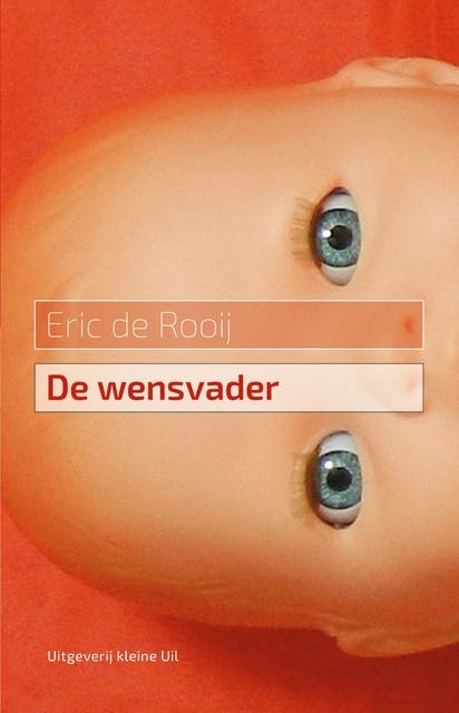 De wensvader – omslag van het luisterboek van Eric de Rooij