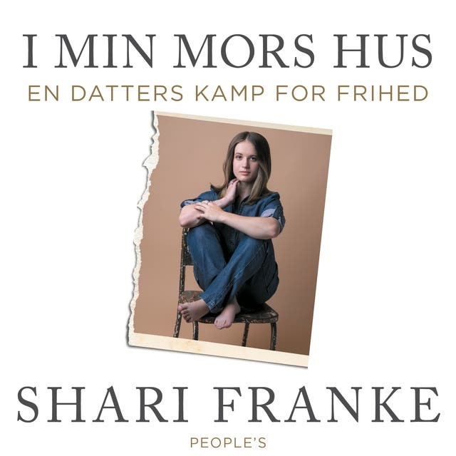 I min mors hus: En datters kamp for frihed – omslag til lydbogen af Shari Franke